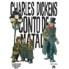 Conto De Natal de Charles Dickens / Patrice Buendia