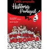 Contos Arrepiantes da História de Portugal - Idade Média Medonha de Rui Correia e António F. Nabais