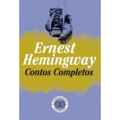 Contos Completos de Ernest Hemingway