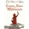 Contos de Fadas para Millennials de Bruno Vincent