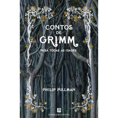 Contos de Grimm para Todas as Idades de Philip Pullman