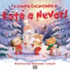 Contos Encantados - Está a Nevar! de Xanna Chown