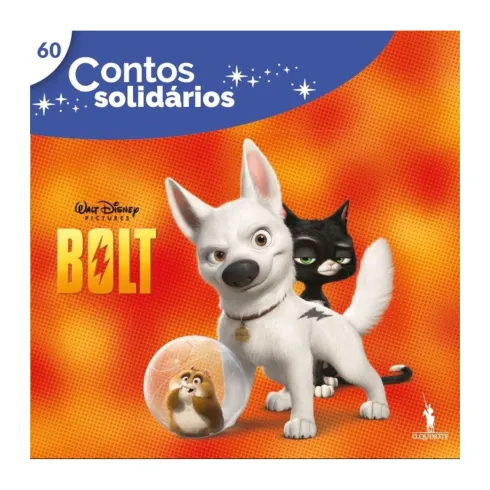 Contos Solidários 60: Bolt de Disney