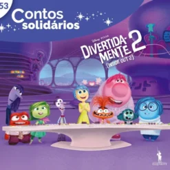 Contos Solidários 53 - Inside Out 2 de Disney