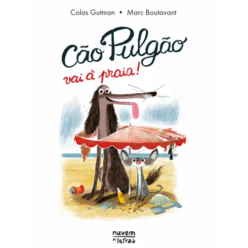 Cão Pulgão Vai à Praia! de Colas Gutman