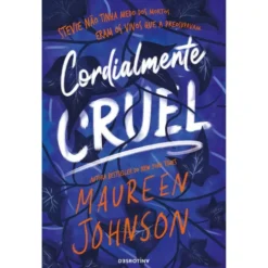 Cordialmente Cruel de Maureen Johnson