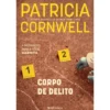 Corpo De Delito de Patricia Cornwell