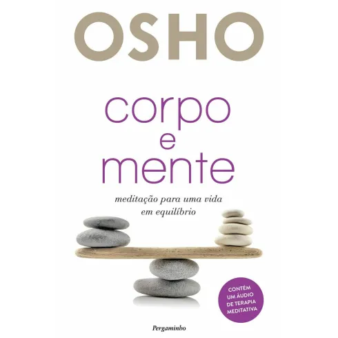 Corpo e Mente de Osho