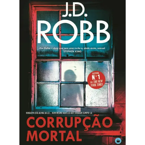Corrupção Mortal de J.D. Robb