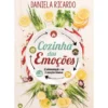 Cozinha das Emoções de Daniela Ricardo