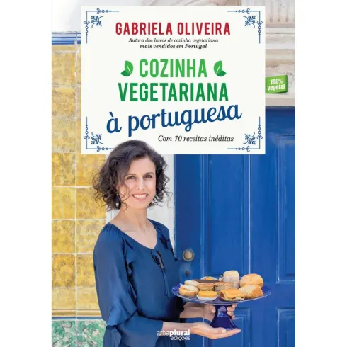 Cozinha Vegetariana à Portuguesa de Gabriela Oliveira