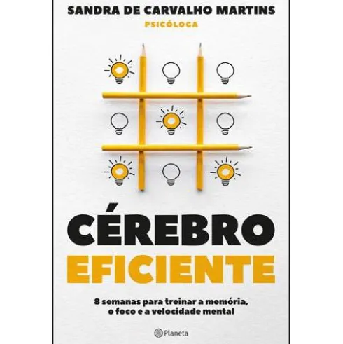 Cérebro Eficiente de Sandra de Carvalho Martins