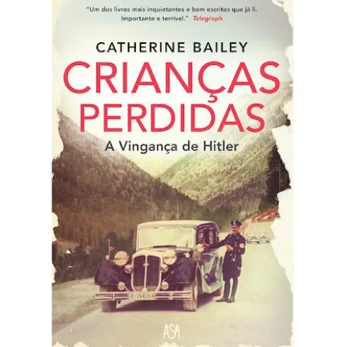 Crianças Perdidas de Catherine Bailey