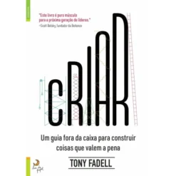 Criar de Tony Fadell