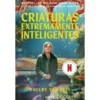 Criaturas Extremamente Inteligentes - Edição Filme de Shelby Van Pelt