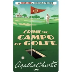 Crime no Campo de Golfe de Agatha Christie - Um Mistério de Hercule Poirot Nº 29