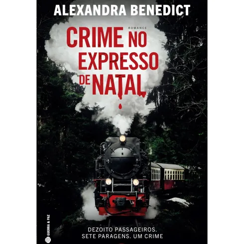 Crime No Expresso De Natal de Alexandra Benedict