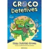 Crocodetetives N.º 1 de John Patrick Green