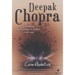 Cura Quântica (Livro de Bolso) de Deepak Chopra