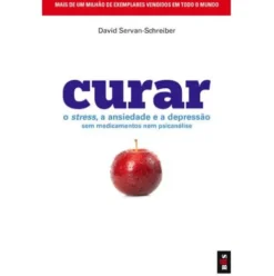 Curar (Livro de Bolso) de David Servan-Schreiber