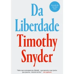 Da Liberdade de Timothy Snyder