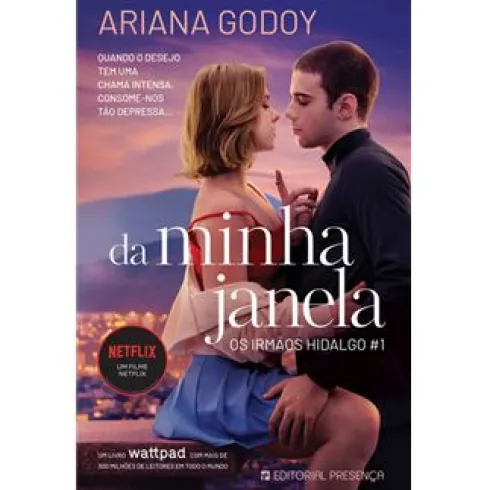 Da Minha Janela de Ariana Godoy - Os Irmãos Hidalgo - Livro 1