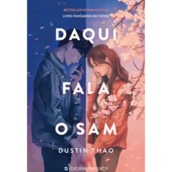 Daqui Fala o Sam de Dustin Thao; Tradução: Ana Rita Sintra de Dustin Thao