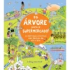 Da Árvore para o Supermercado! de Libby Deutsch