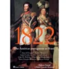 1822 - das Américas Portuguesas ao Brasil de Roberta Stumpf e Nuno Gonçalo Monteiro