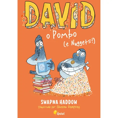 David, o Pombo (Nuggets!) de Swapna Haddow, Sheena Dempsey