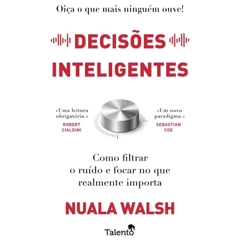 Decisões Inteligentes de Nuala Walsh