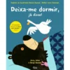 Deixa-Me Dormir, Já Disse! de Jory John e Benji Davies