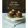 Delícias de Chocolate de Victoria Glass - 100 Receitas Irresistíveis Ricas em Cacau