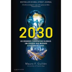 2030 de Mauro F. Guillén