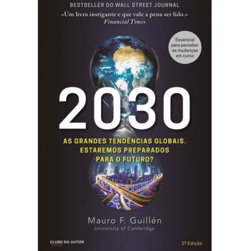 2030 de Mauro F. Guillén
