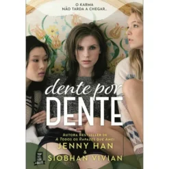 Dente por Dente de Jenny Han e Siobhan Vivian