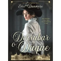 Derrubar o Duque de Evie Dunmore