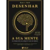 Desenhar A Sua Mente de Ryan ABush