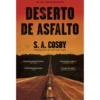 Deserto De Asfalto de S.A. Cosby