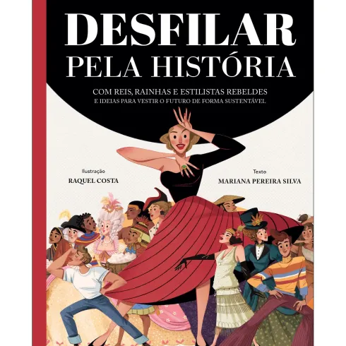Desfilar Pela História de Mariana Pereira Silva