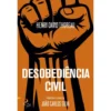 Desobediência Civil de Henry David Thoreau