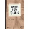 Destrói Este Diário (Capa Craft) de Keri Smith