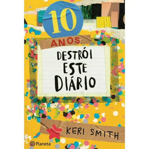 Destrói Este Diário (Edição 10 Anos) de Keri Smith