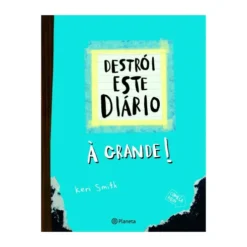 Destrói Este Diário À Grande - Capa Azul de Keri Smith