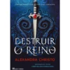 Destruir o Reino de Alexandra Christo