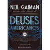 Deuses Americanos de Neil Gaiman