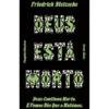 Deus Está Morto de Friedrich Nietzsche
