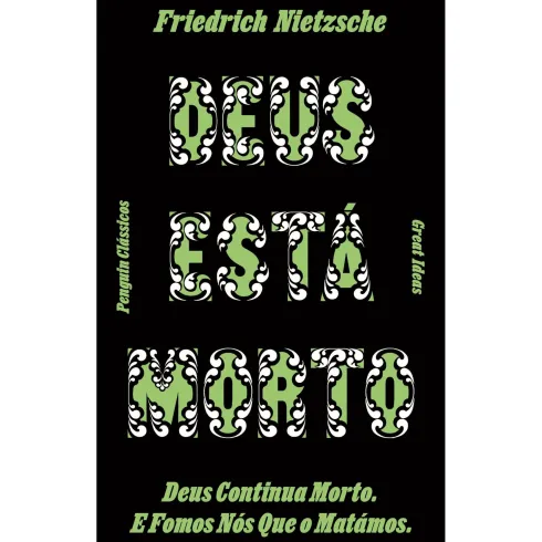 Deus Está Morto de Friedrich Nietzsche