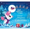 Dez Minutos... e Cama, o Natal do Pequeno Unicórnio