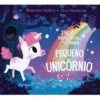 Dez Minutos... e Cama, Pequeno Unicórnio de Rhiannon Fielding